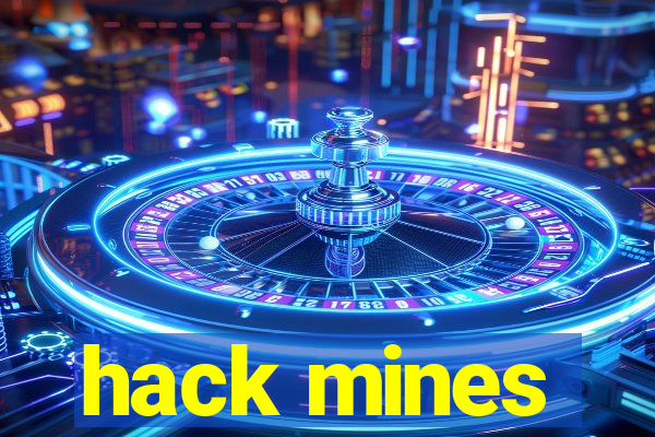 hack mines